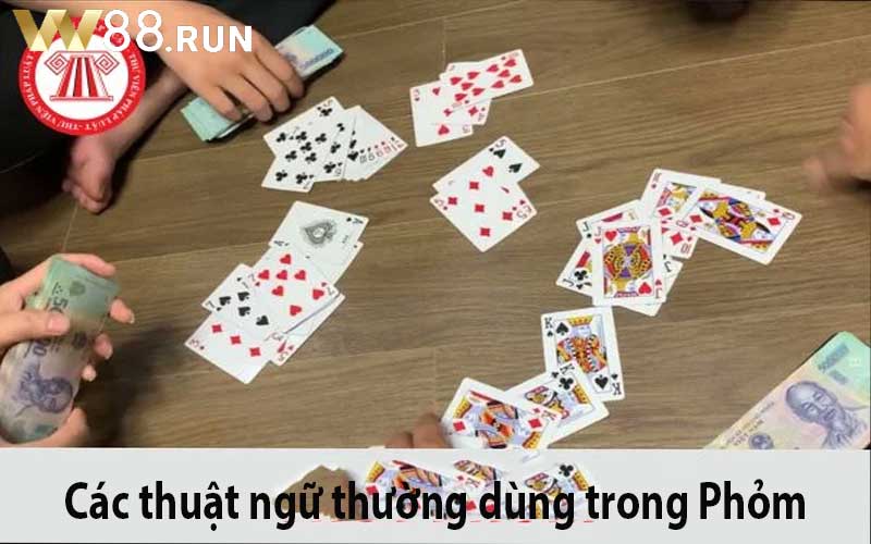 Các thuật ngữ thường dùng trong Phỏm
