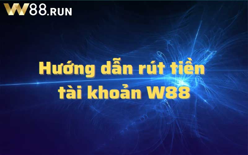 Các yêu cầu để có thể rút tiền