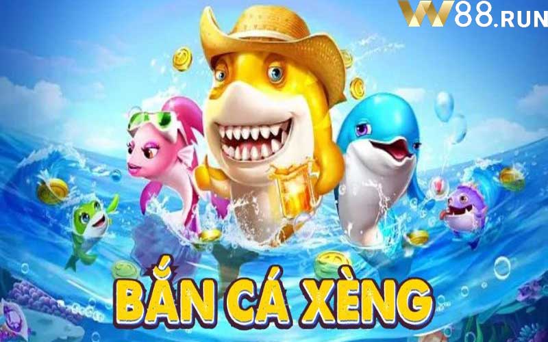 Cách chơi bắn cá xèng hiệu quả Tại W88