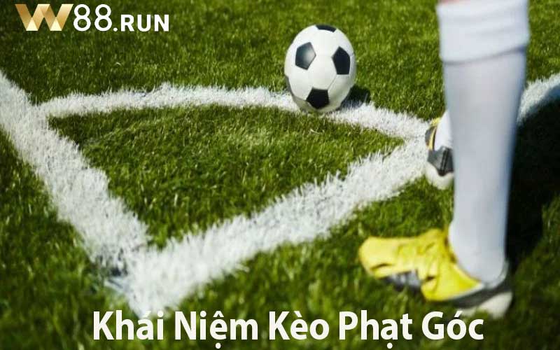 Khái Niệm Kèo Phạt Góc