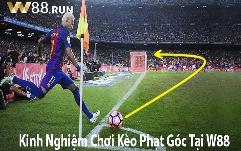 Kinh Nghiệm Chơi Kèo Phạt Góc Tại W88