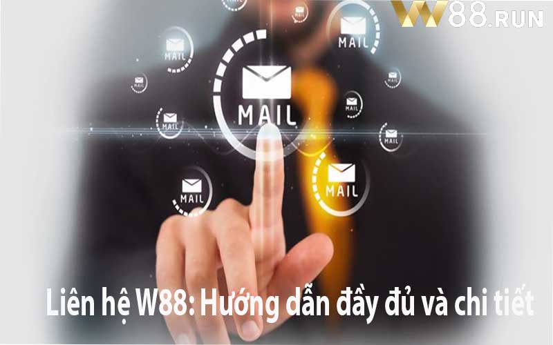 Liên hệ W88: Hướng dẫn đầy đủ và chi tiết