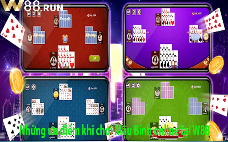 Những ưu điểm khi chơi Mậu Binh online tại W88