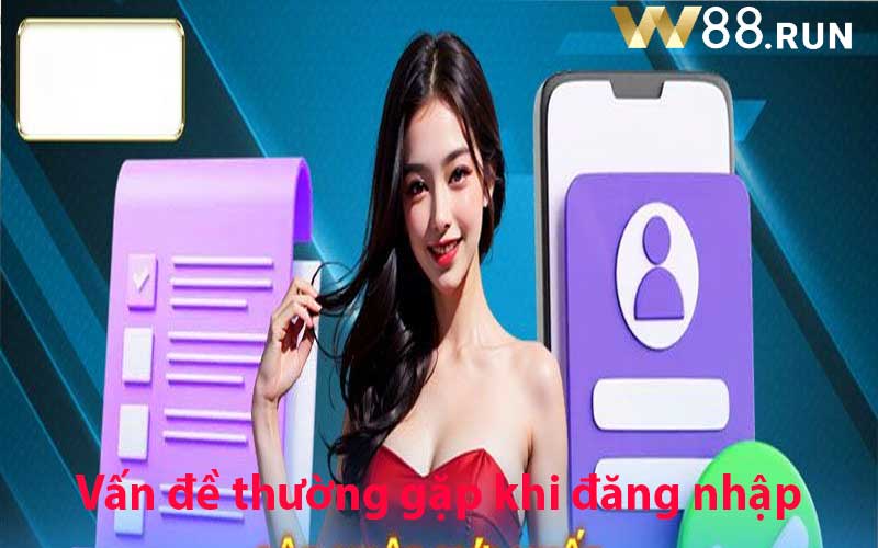 Vấn đề thường gặp khi đăng nhập